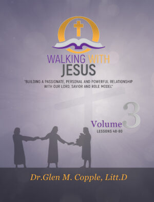 Volume 3 - Walking With Jesus