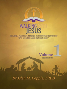 Volume 1 - Walking With Jesus Lessons 10-18