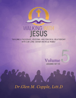 Volume 5 - Walking With Jesus