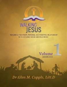 Volume 1 – Walking With Jesus Lessons 19-26