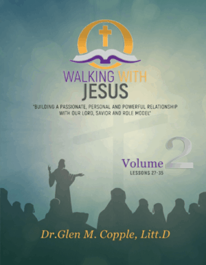 Volume 2 - Walking With Jesus