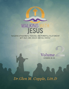 Volume 2 - Walking With Jesus Lessons 36-44