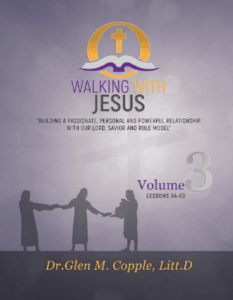 Volume 3 - Walking With Jesus- Lessons 54-63
