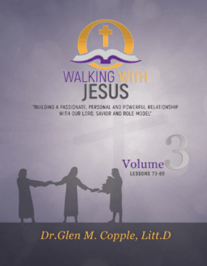 Volume 3 - Walking With Jesus