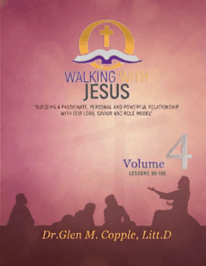 Volume 4 - Walking With Jesus